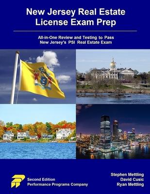 New Jersey Real Estate License Exam Prep: All-in-One Review and Testing to Pass New Jersey’’s PSI Real Estate Exam