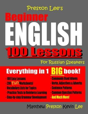 Preston Lee’’s Beginner English 100 Lessons For Russian Speakers