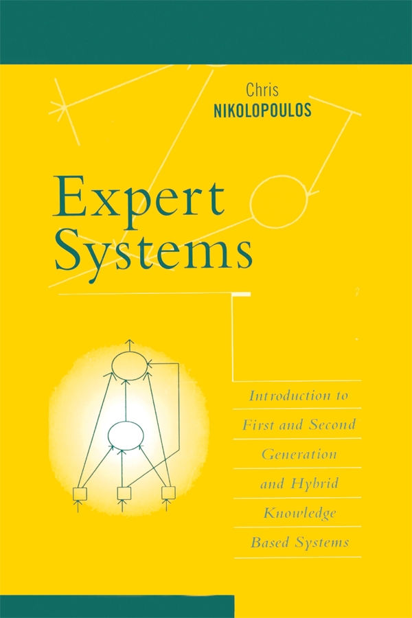 Expert Systems: Introduction to First and Second Generation and Hybrid Knowledge Based Systems