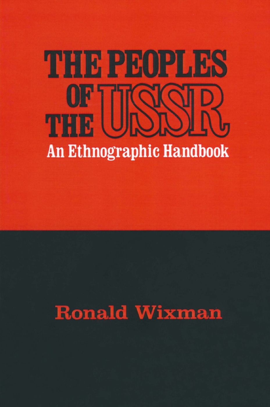 Peoples of the USSR: An Ethnographic Handbook