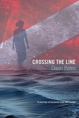 Crossing the Line: A Journey of Purpose and Self Belief