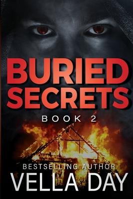 Buried Secrets: A Dark Romantic Suspense