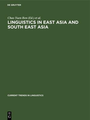 Linguistics in East Asia and South East Asia