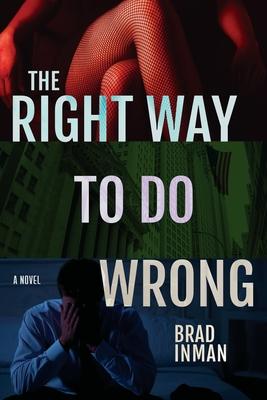 The Right Way to Do Wrong