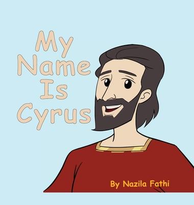 My Name Is Cyrus