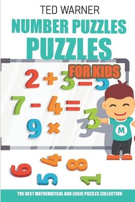 Number Puzzles For Kids: Four Winds Puzzles - 200 Number Puzzles with Answers