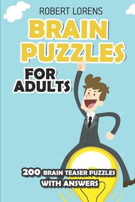 Brain Puzzles for Adults: Slitherlink - 200 Brain Puzzles with Answers