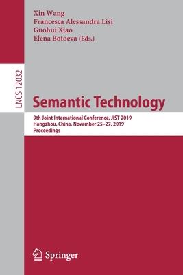 Semantic Technology: 9th Joint International Conference, Jist 2019, Hangzhou, China, November 25-27, 2019, Proceedings