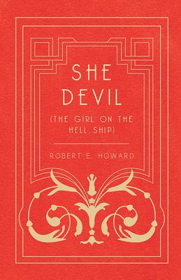 She Devil (The Girl on the Hell Ship)