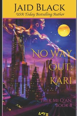 No Way Out: Kari