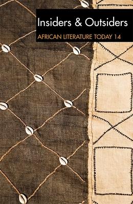 ALT 14 Insiders & Outsiders: African Literature Today