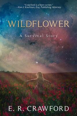 Wildflower: A Survival Story