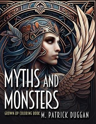 Myths and Monsters Grown-up Coloring Book, Volume 1