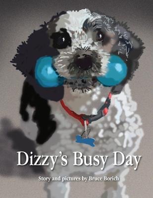 Dizzy’’s Busy Day