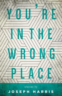 You’’re in the Wrong Place