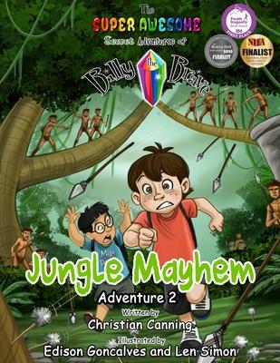 The Super Awesome Secret Adventures of Billy the Brave: Jungle Mayhem