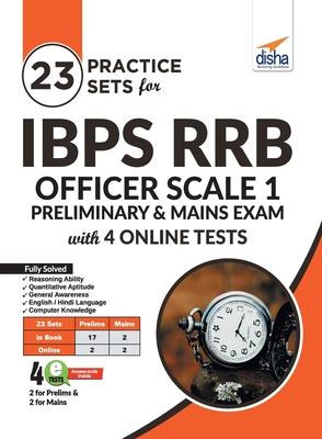 23 Practice Sets for IBPS RRB Officer Scale 1 Preliminary & Mains Exam with 4 Online Tests 4th Edition