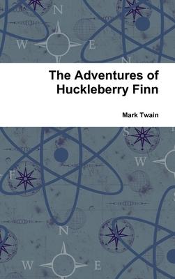 The Adventures of Huckleberry Finn