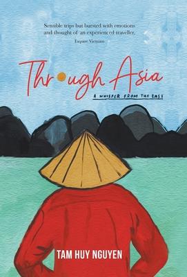 Through Asia: A Whisper from the East