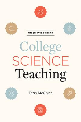 The Chicago Guide to College Science Teaching