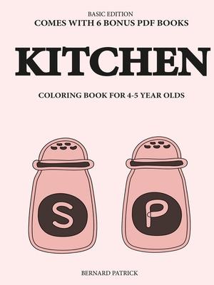 Coloring Book for 4-5 Year Olds (Kitchen)