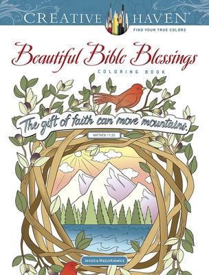 Creative Haven Beautiful Bible Blessings Coloring Book