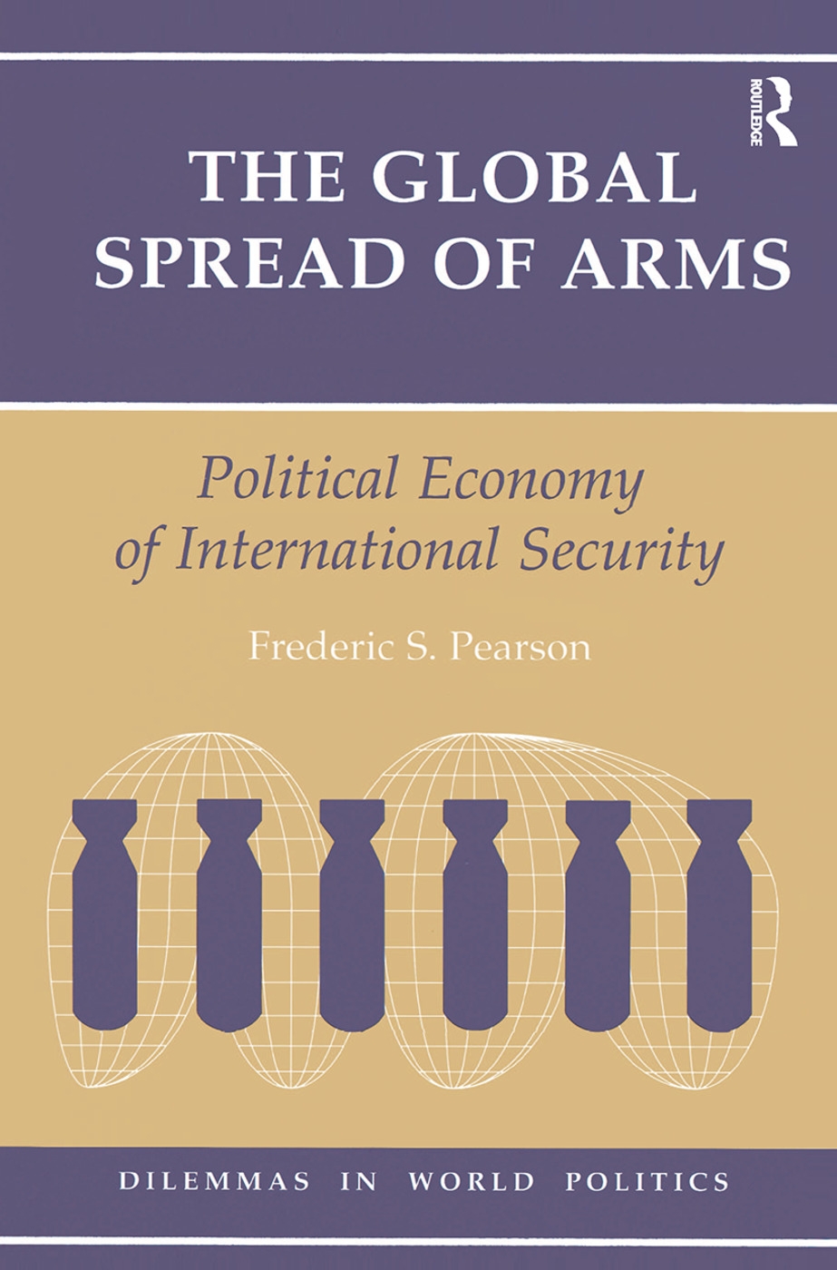 The Global Spread of Arms: Political Economy of International Security