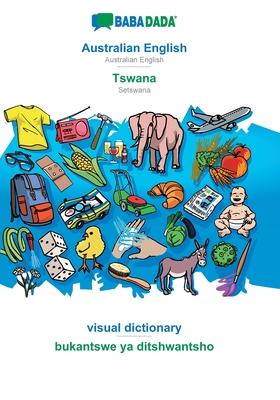 BABADADA, Australian English - Tswana, visual dictionary - bukantswe ya ditshwantsho: Australian English - Setswana, visual dictionary