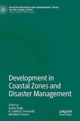 Development in Coastal Zones and Disaster Management