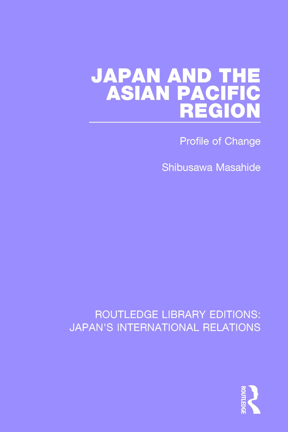 Japan and the Asian Pacific Region: Profile of Change