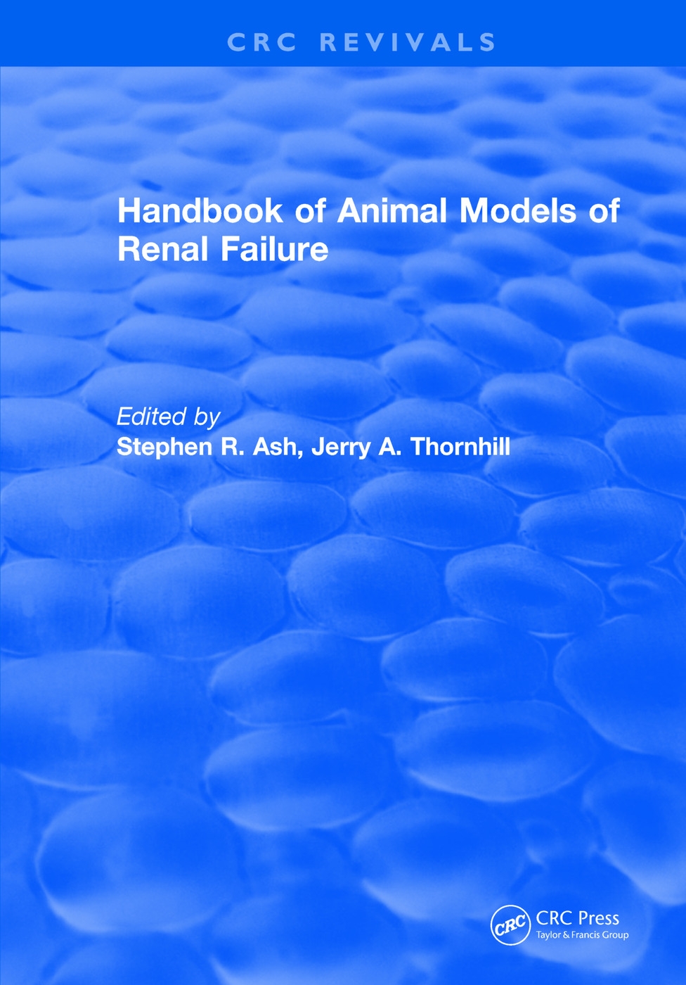 Handbook of Animal Models of Renal Failure