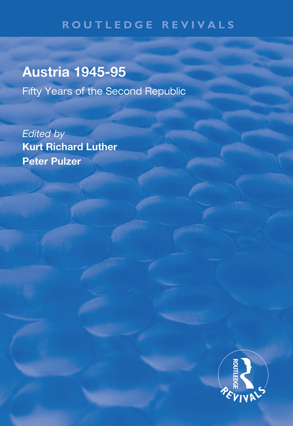 Austria, 1945-1995: Fifty Years of the Second Republic