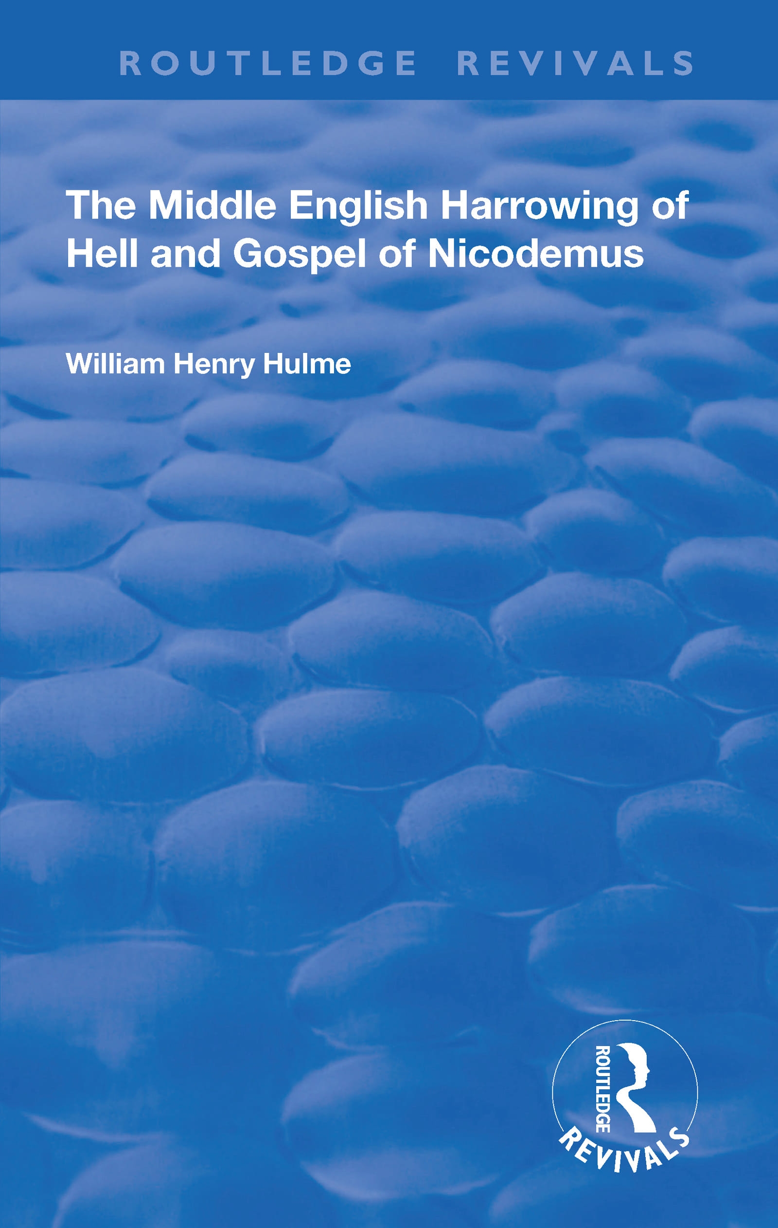 The Middle English Harrowing of Hell and Gospel of Nicodemus