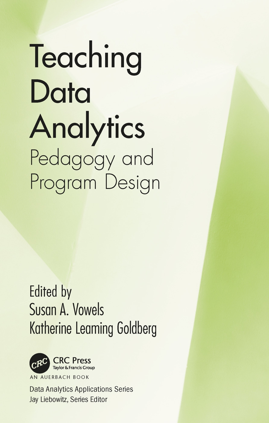 Teaching Data Analytics: Pedagogy and Program Design