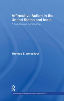 Affirmative Action in the United States and India: A Comparative Perspective