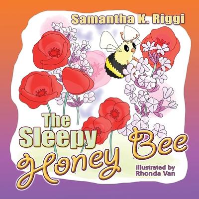 The Sleepy Honey Bee