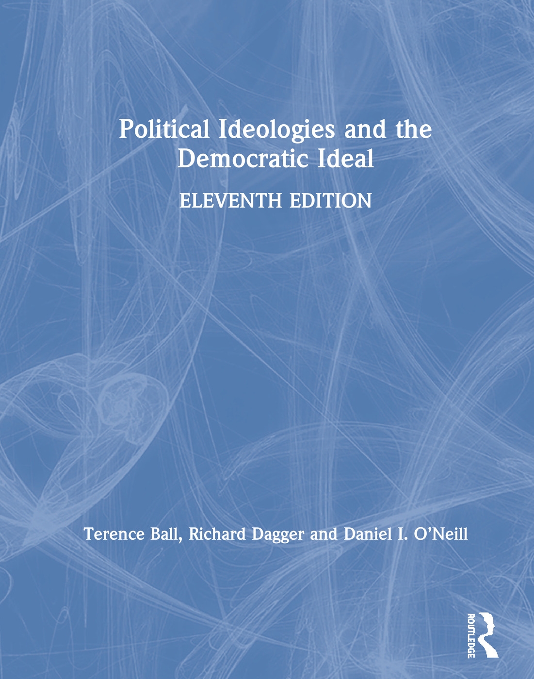 Political Ideologies and the Democratic Ideal