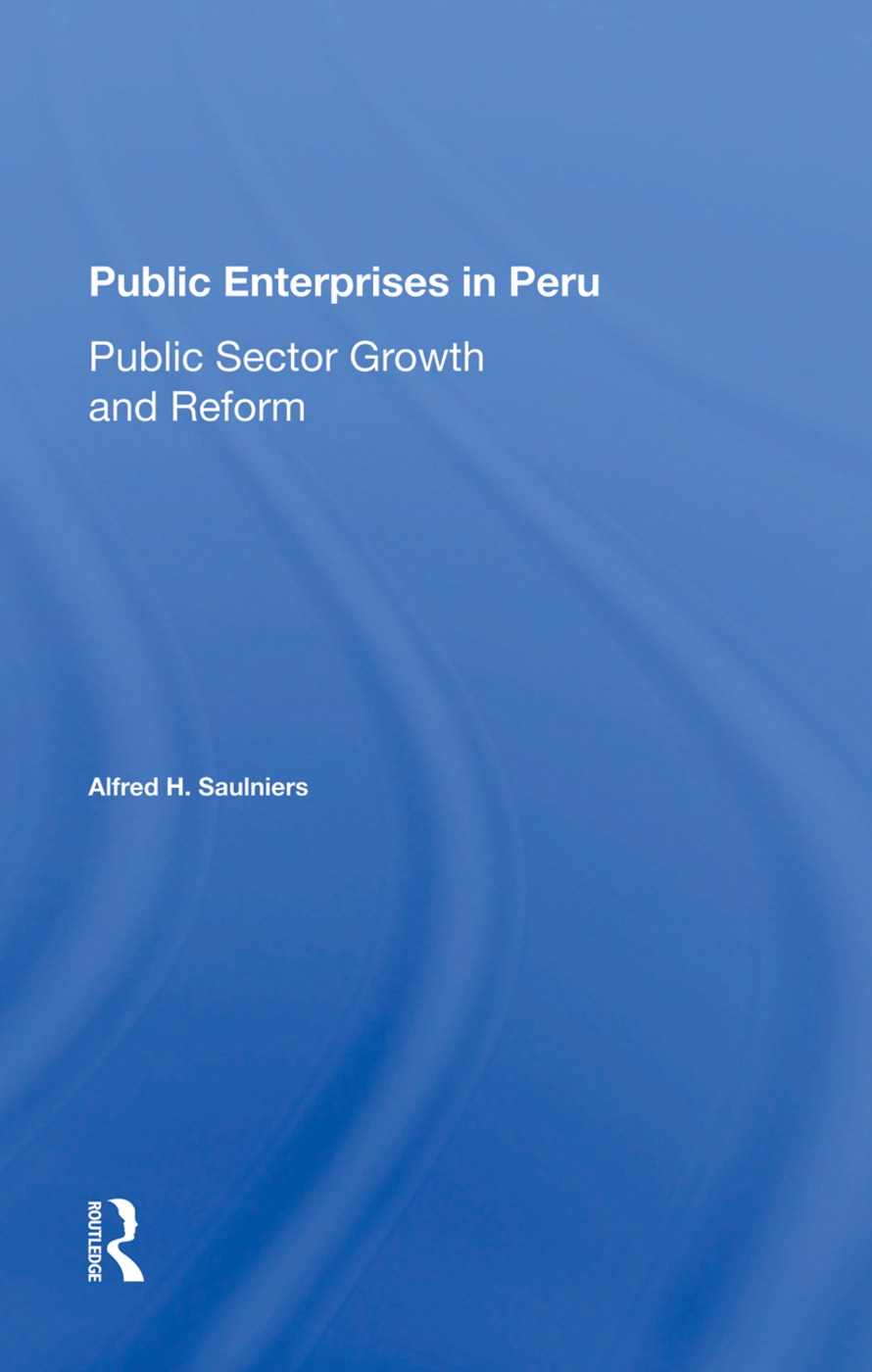 Public Enterprises in Peru: Public Sector Growth and Reform