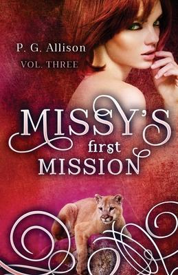 Missy’’s First Mission