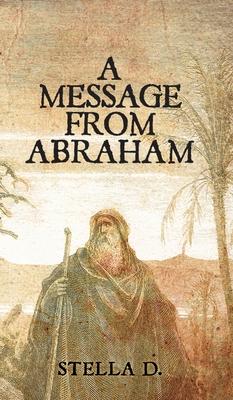 A Message From Abraham