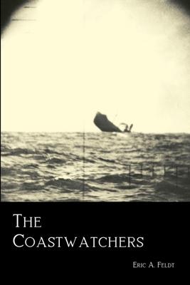 The Coastwatchers: Operation Ferdinand and the Fight for the South Pacific