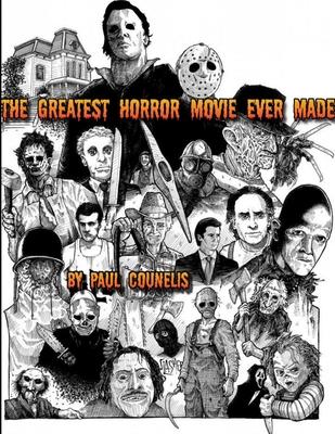 The Greatest Horror Movie Ever Made