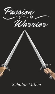 Passion of a Warrior