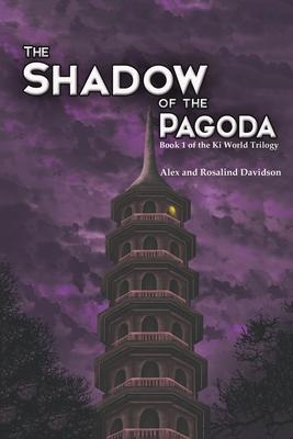 The Shadow of the Pagoda