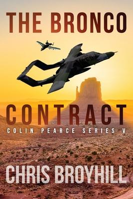 The Bronco Contract: Colin Pearce Series V