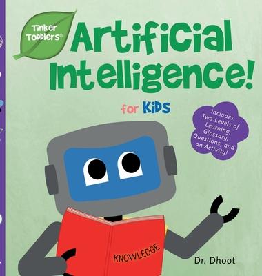 Artificial Intelligence for Babies & Toddlers (Tinker Toddlers)