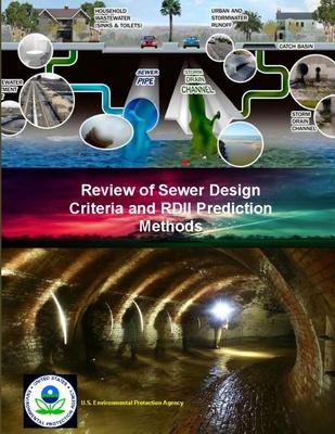 Review of Sewer Design Criteria and RDII Prediction Methods