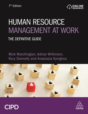 Human Resource Management at Work: The Definitive Guide