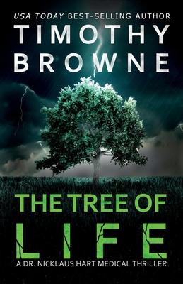 The Tree of Life: A Medical Thriller