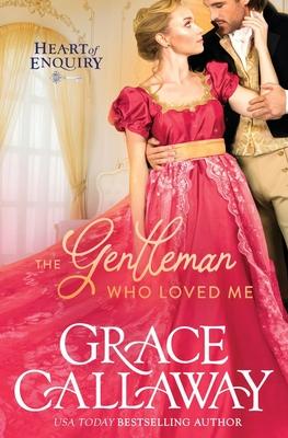 The Gentleman Who Loved Me